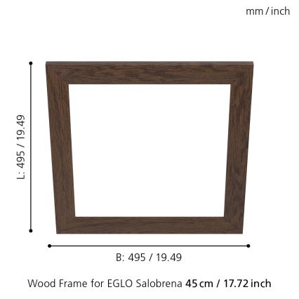 Eglo - Kehys valolle SALOBRENA 450x450 mm