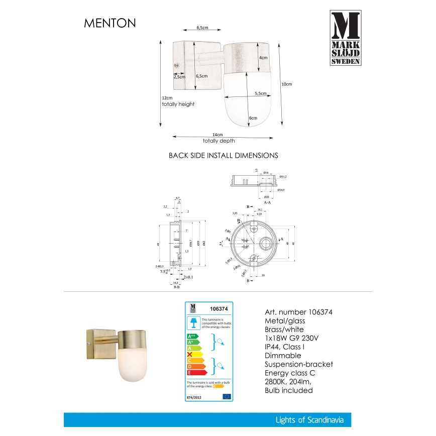 Markslöjd 106374 - Kylpyhuoneen seinävalaisin MENTON 1xG9/18W/230V IP44