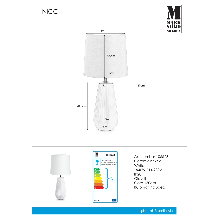 Markslöjd 106623 - Pöytävalaisin NICCI 1xE14/40W/230V