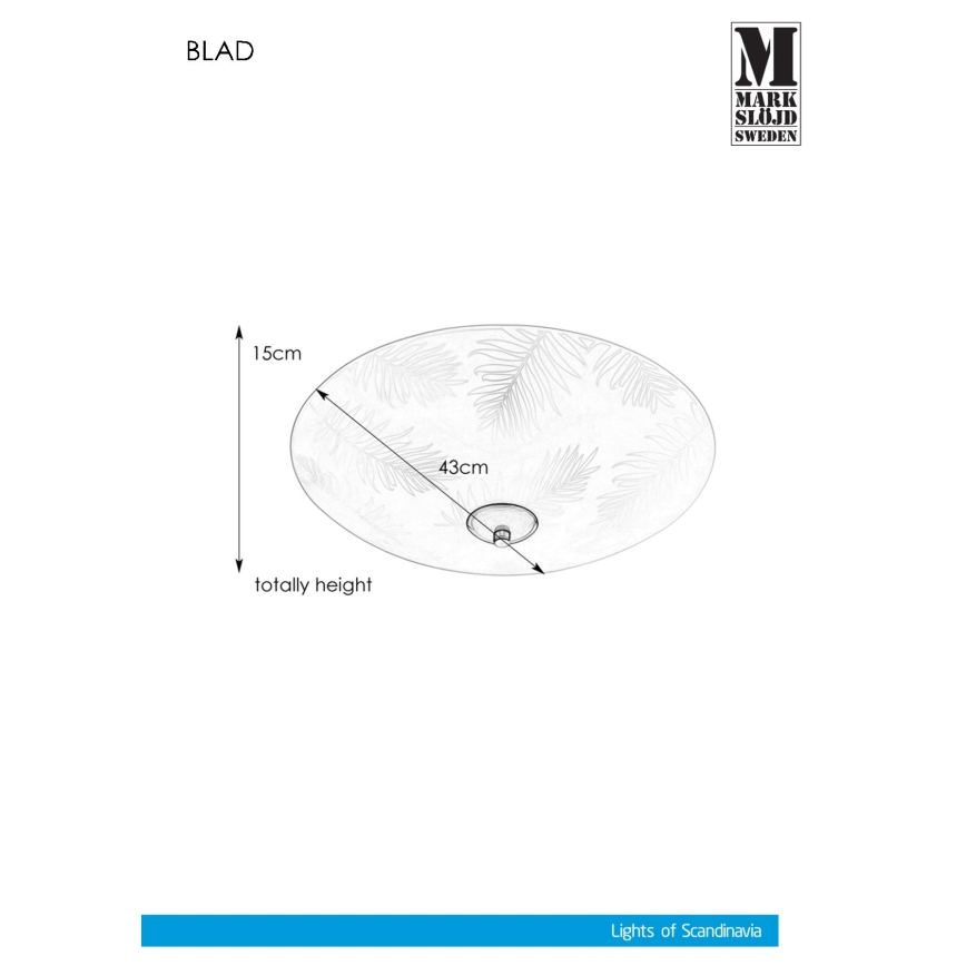 Markslöjd 107755 - Kattovalo BLAD 3xE14/40W/230V halkaisija 43 cm