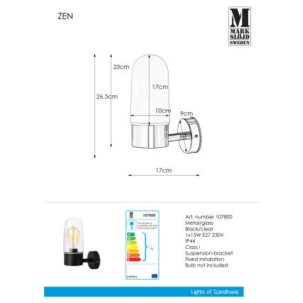 Markslöjd 107800 - Kylpyhuoneen seinävalaisin ZEN 1xE27/15W/230V IP44