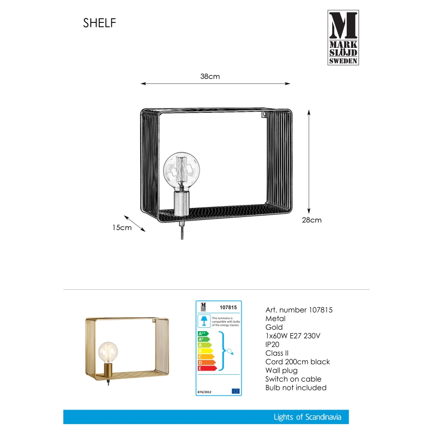 Markslöjd 107815 - Seinävalaisin SHELF 1xE27/60W/230V