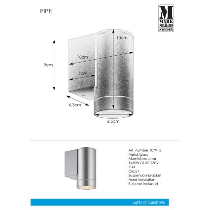 Markslöjd 107915 - Ulkoseinävalaisin PIPE 1xGU10/35W/230V IP44