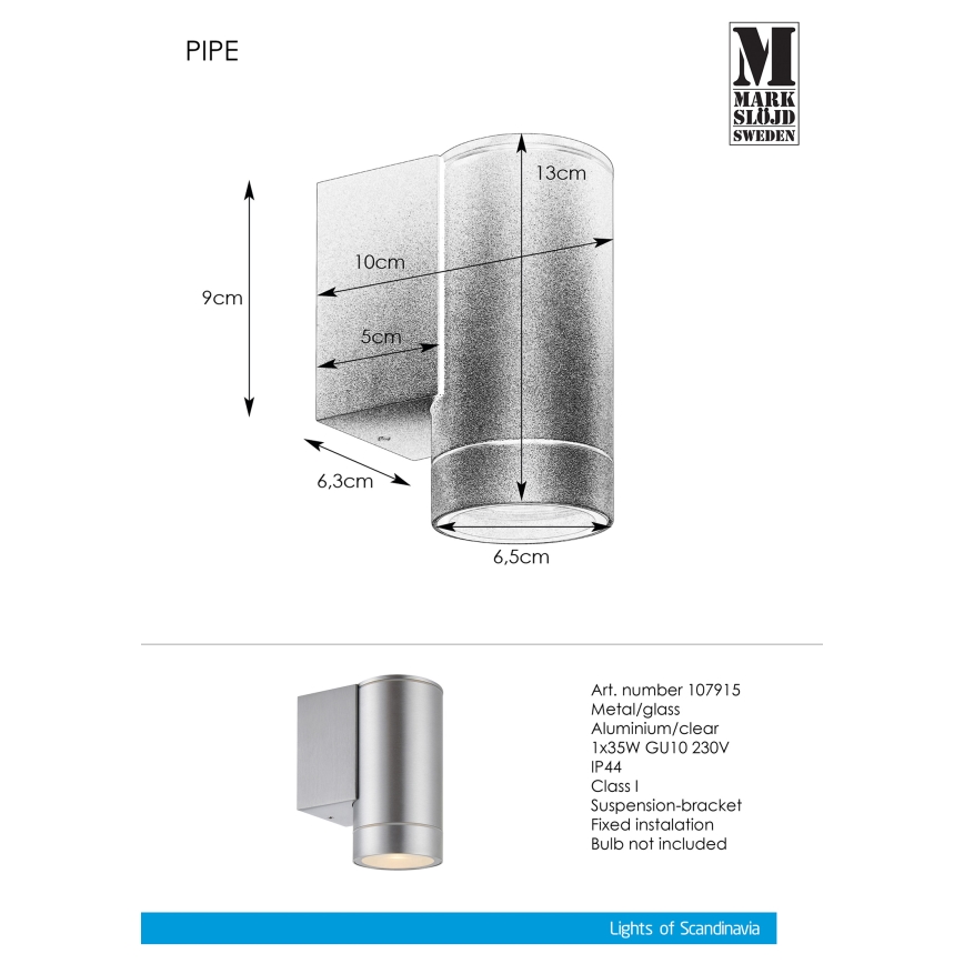 Markslöjd 107915 - Ulkoseinävalaisin PIPE 1xGU10/35W/230V IP44